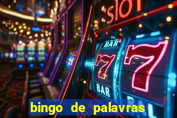 bingo de palavras 3 ano